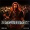 Braveheart