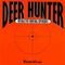 Deer Hunter