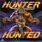 Hunter Hunted