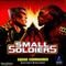 Small Soldiers - Squad Commander