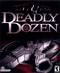 Deadly Dozen