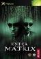 Enter the Matrix Enter the Matrix