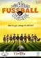 Die wilden Fu�ballkerle