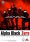 Alpha Black Zero - Intrepid Protocol
