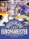 Deutschland - Europameister