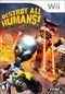 Destroy All Humans! Big Willy: Entfesselt Destroy All Humans! Big Willy: Entfesselt