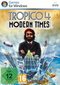 Tropico 4 - Modern Times Tropico 4 - Modern Times
