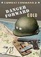Combat Command 2: Danger Forward!