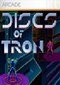 Discs of Tron