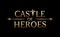 Castle of Heroes Castle of Heroes