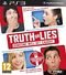 Truth or Lies Truth or Lies
