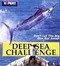 Deep Sea Challenge