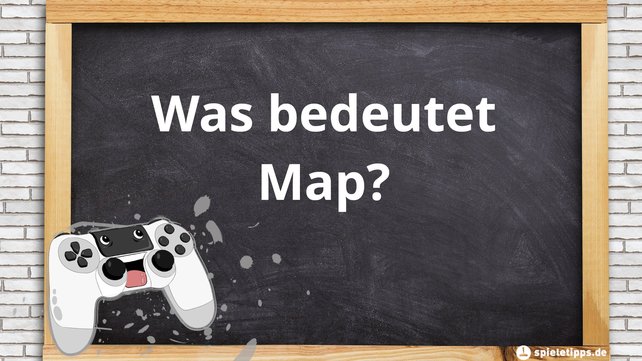 Wir erklären euch die Bedeutung des Begriffes Map. (Bildquelle: Pixabay, Bearbeitung: spieletipps.de)