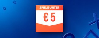 PS4-Spiele unter 5 Euro: Die 8 besten Angebote im PlayStation Store