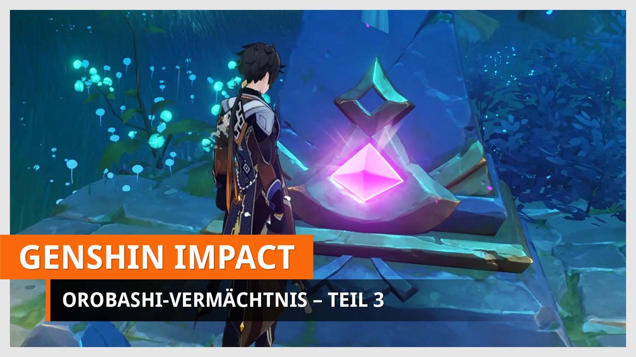 Genshin Impact | Weltauftrag: Orobashi-Vermächtnis Teil 3