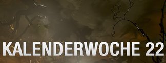 Neuerscheinungen: Diese Spiele könnt ihr ab Kalenderwoche 22 spielen