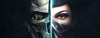 Dishonored 2 - Das Vermächtnis der Maske: Vorbesteller spielen früher