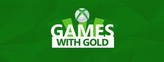 Xbox Live Games with Gold: Das sind die kostenlosen Spiele im Februar