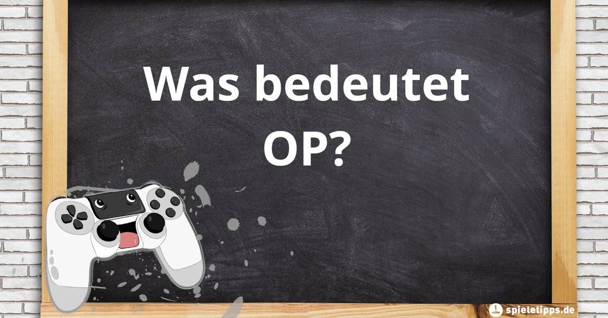 Wofür steht die Abkürzung OP?