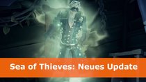 Sea of Thieves |  Neues Update The Seabound Soul