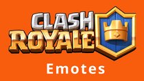 Clash Royale: Emotes sammeln und kaufen - so geht's