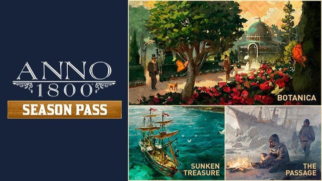 Der Anno 1800-Season Pass beinhaltet drei der wichtigsten Addons, die viele neue Inhalte bieten.